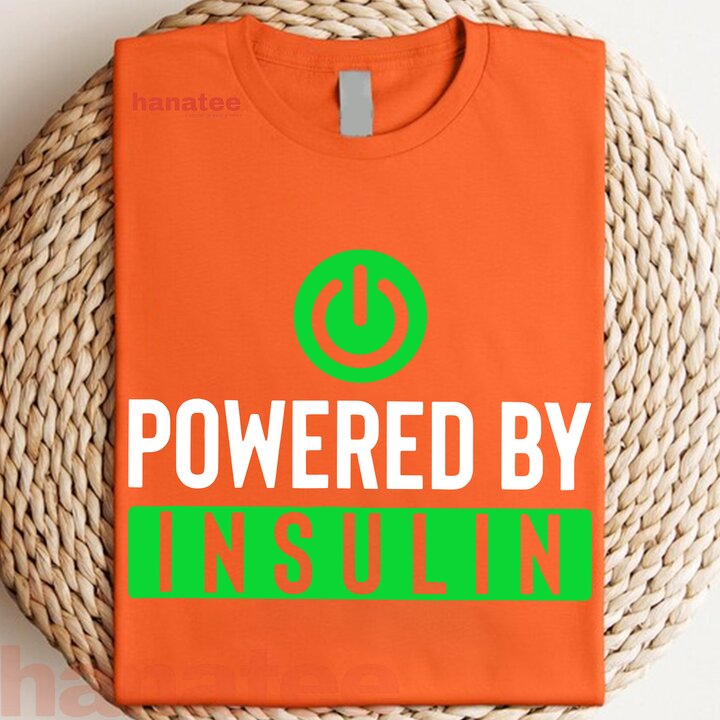 Powered By Insulin