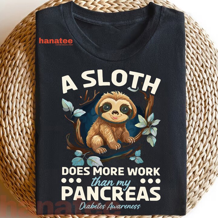 Sloth Does More Than My Pancreas