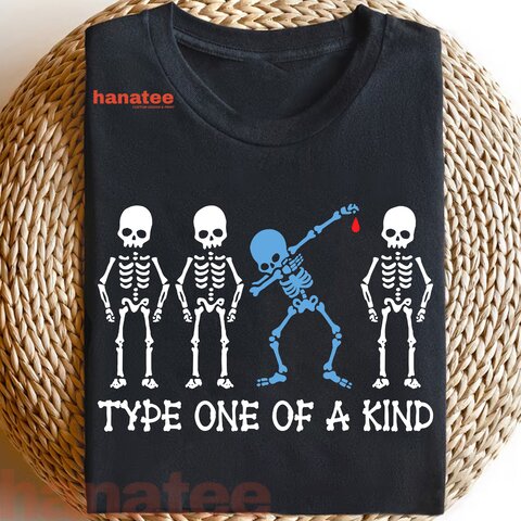 Type One Of A Kind Diabetes Awareness Skeleton