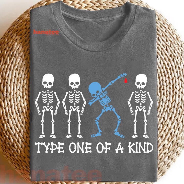 Type One Of A Kind Diabetes Awareness Skeleton