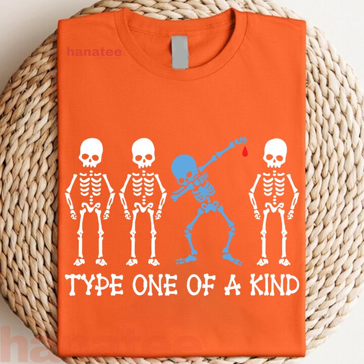 Type One Of A Kind Diabetes Awareness Skeleton