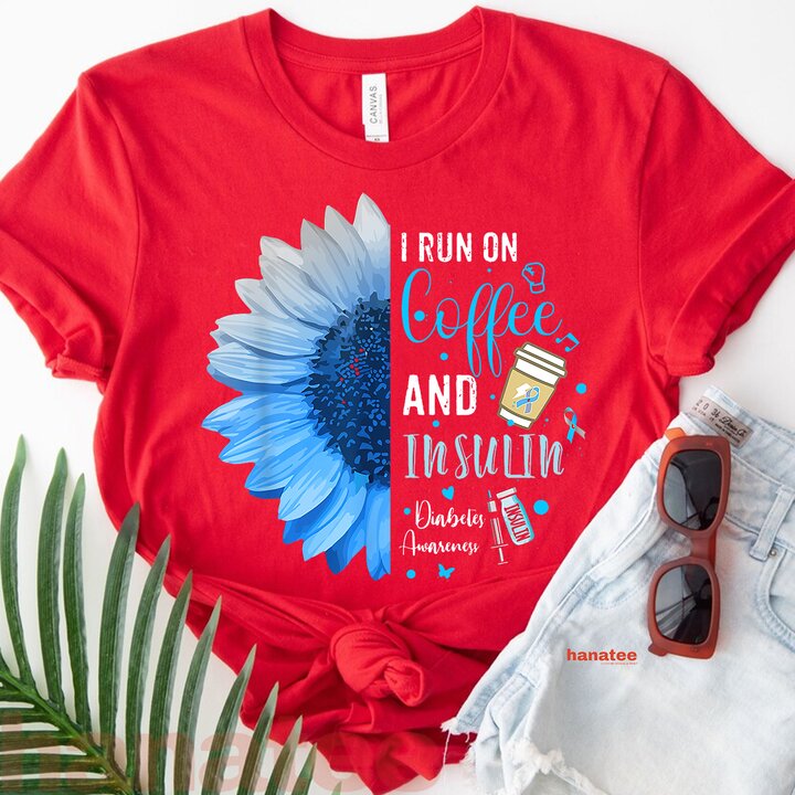 I Run On Coffee And Insulin For Diabetes Awareness