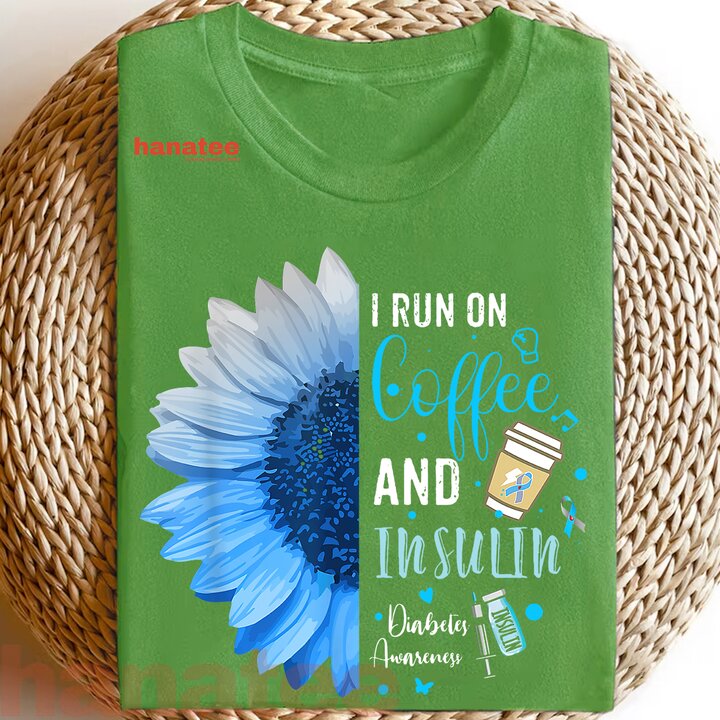 I Run On Coffee And Insulin For Diabetes Awareness
