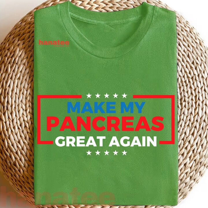 Make My Pancreas Great Again Diabetes Awareness