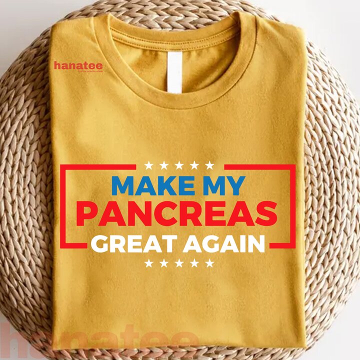 Make My Pancreas Great Again Diabetes Awareness