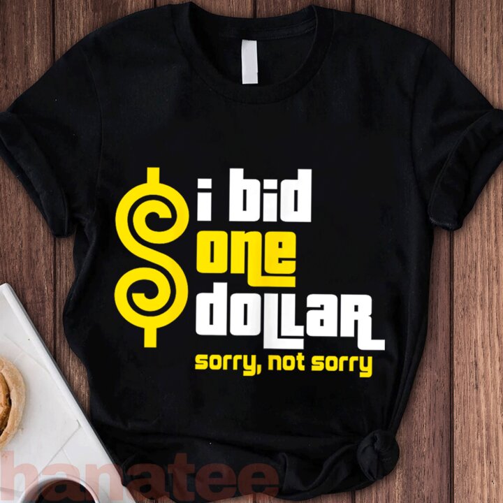I Bid One Dollar Sorry, Not Sorry Feminism
