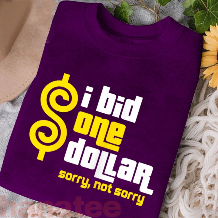 I Bid One Dollar Sorry, Not Sorry Feminism