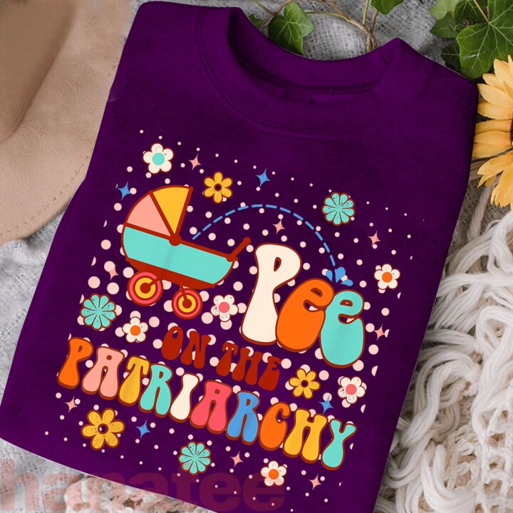 Pee On The Patriarchy Feminism
