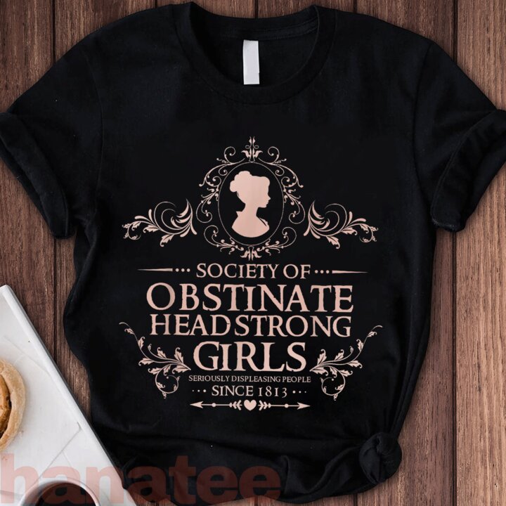 Society Of Obstinate Headstrong Girls  