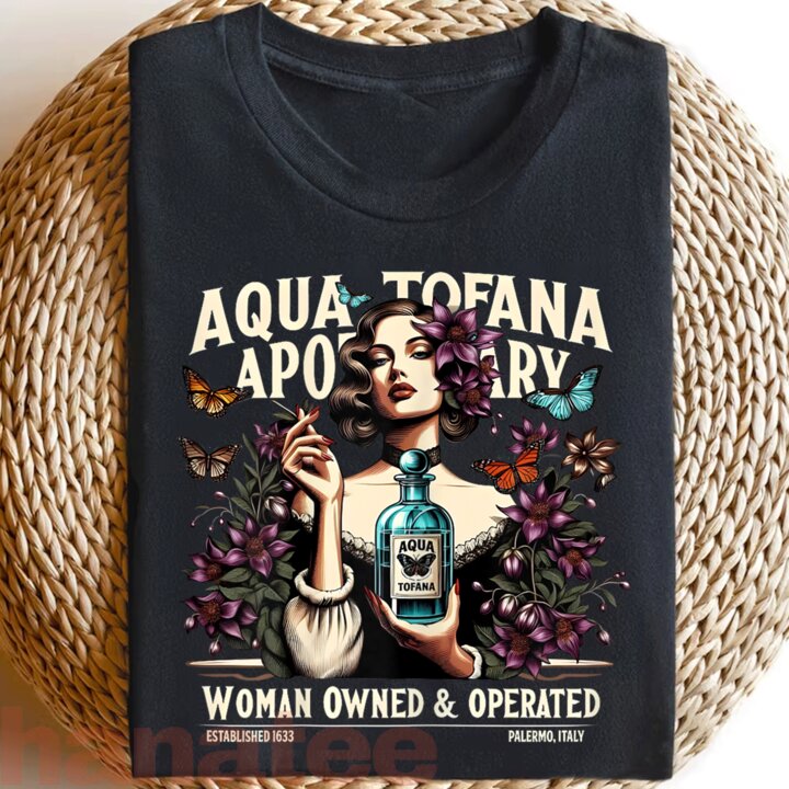 Aqua Tofana Apothecary Vintage Women's Feminism