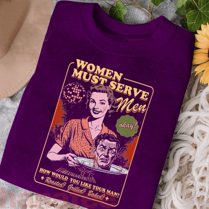 Women Must Serve Men Spooky Liberal Witch Feminist Halloween 