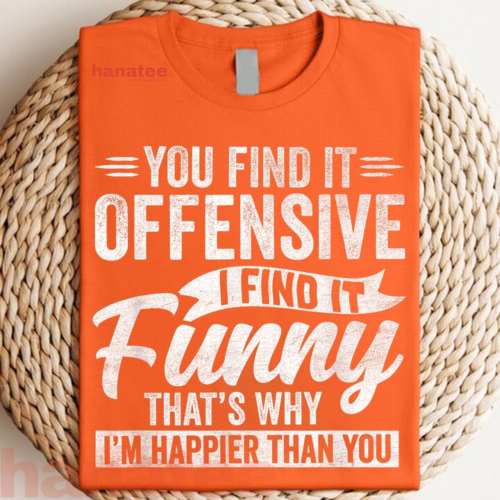 Offensive Happy Feeling 
