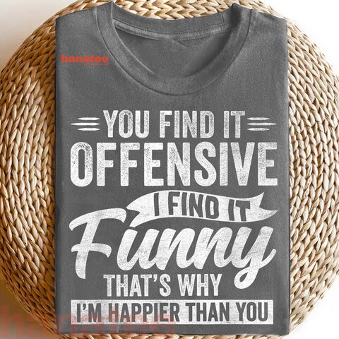 Offensive Happy Feeling 