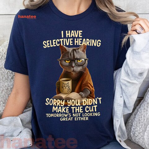 Cat Have Selective Hearing  