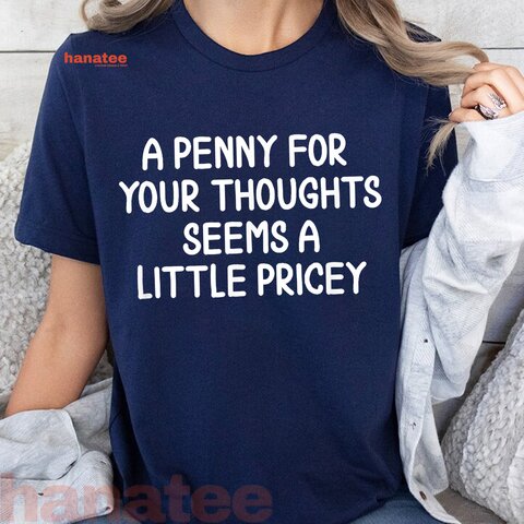 Penny For Your Thoughts  
