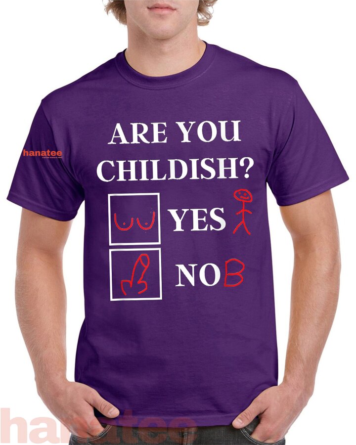 Are You Childish Yes or No  