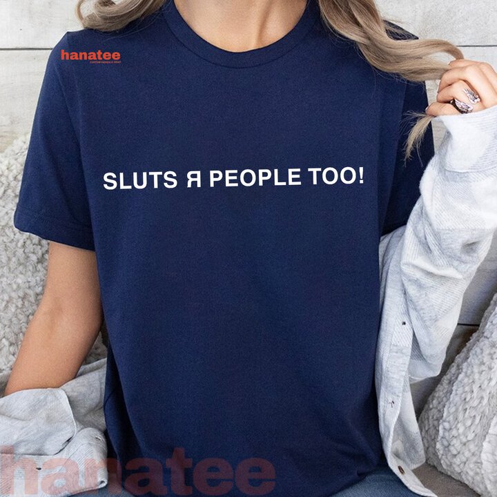 Sluts Are People Too  
