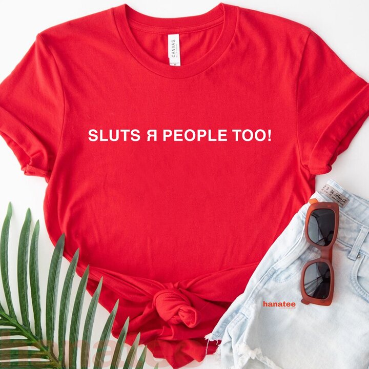 Sluts Are People Too  