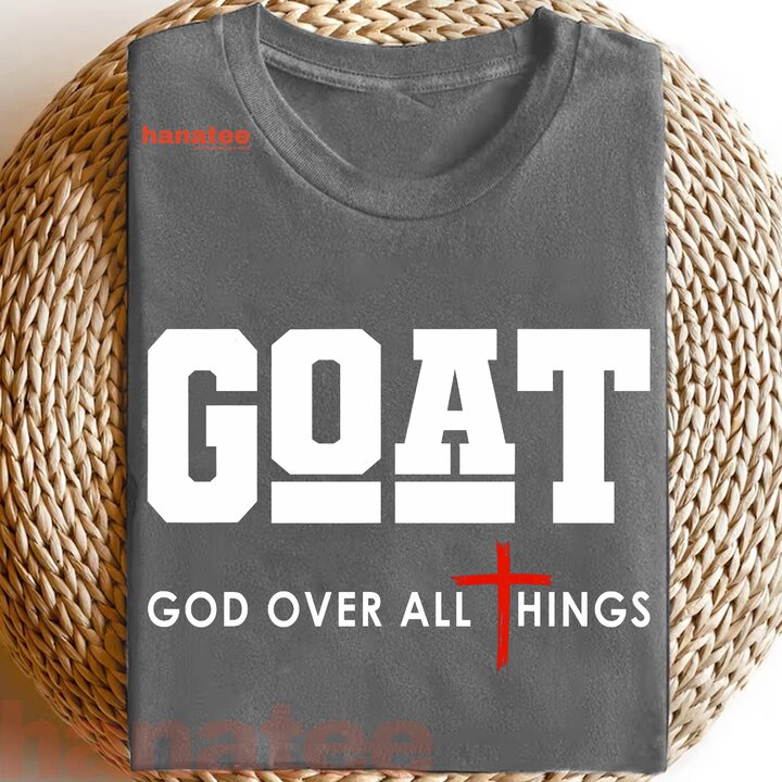 GOAT God Over All Things 1 