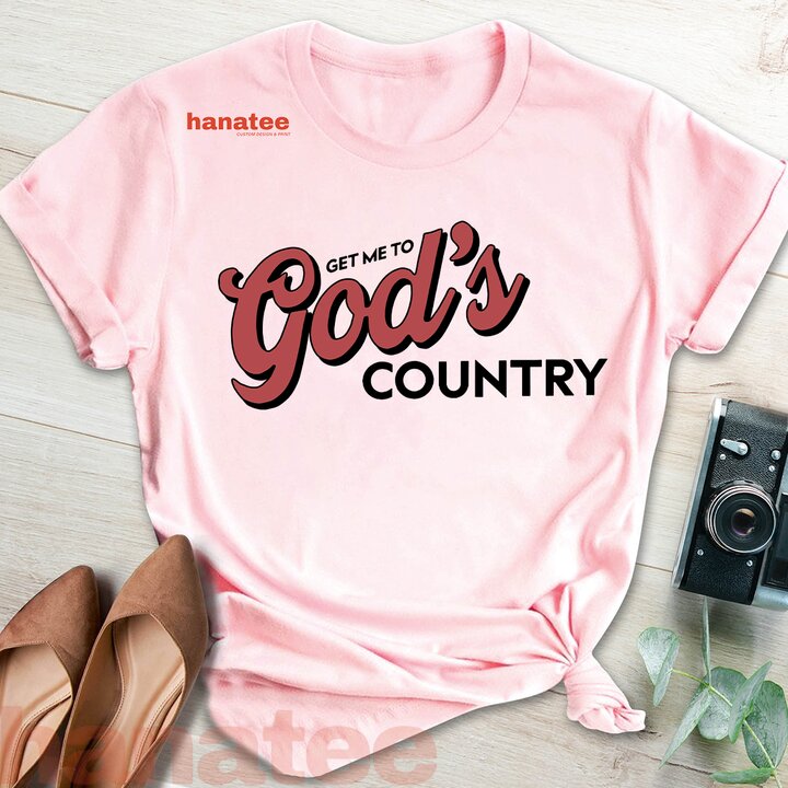 Vintage Get Me To God’s Country