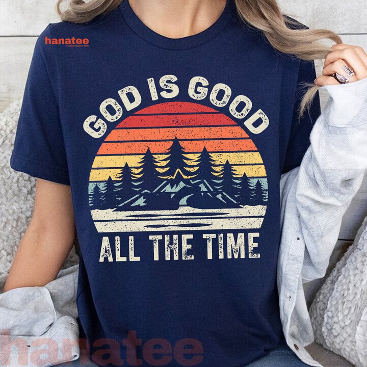 Vintage Retro God Is Good All The Time