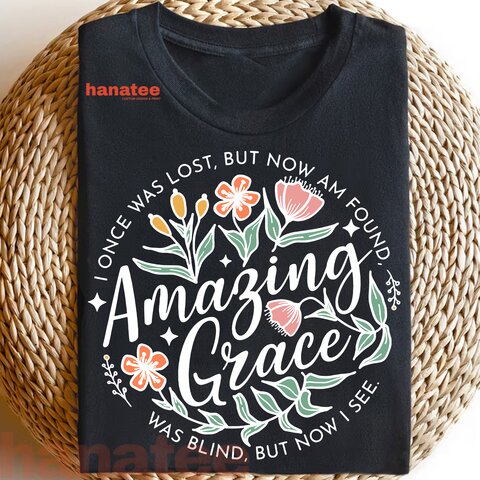 I Once Was Lost But Now I'm Found Amazing Grace
