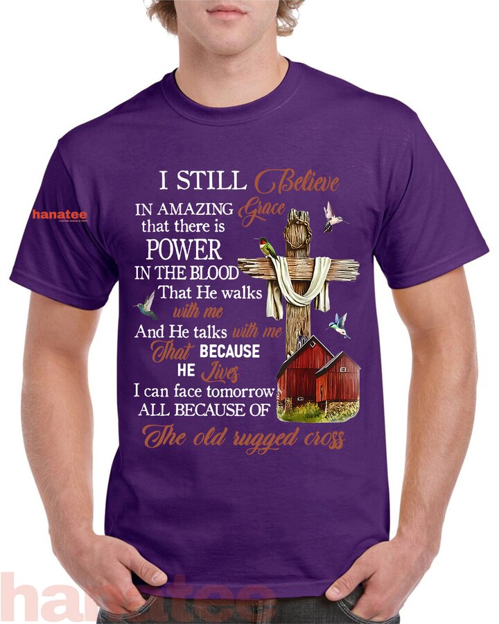 I Still Believe In Amazing Grace God