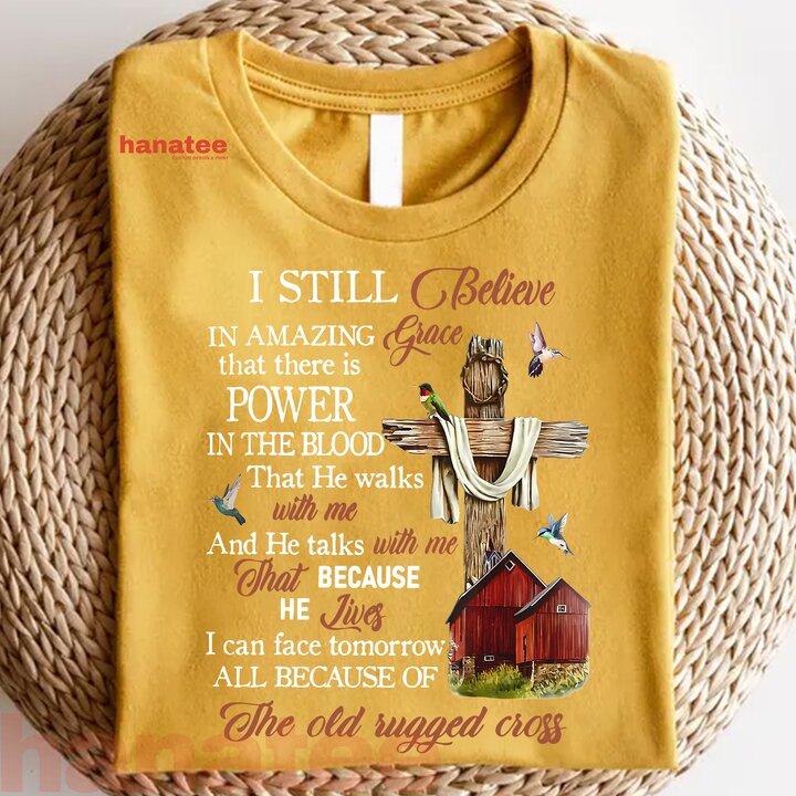 I Still Believe In Amazing Grace God