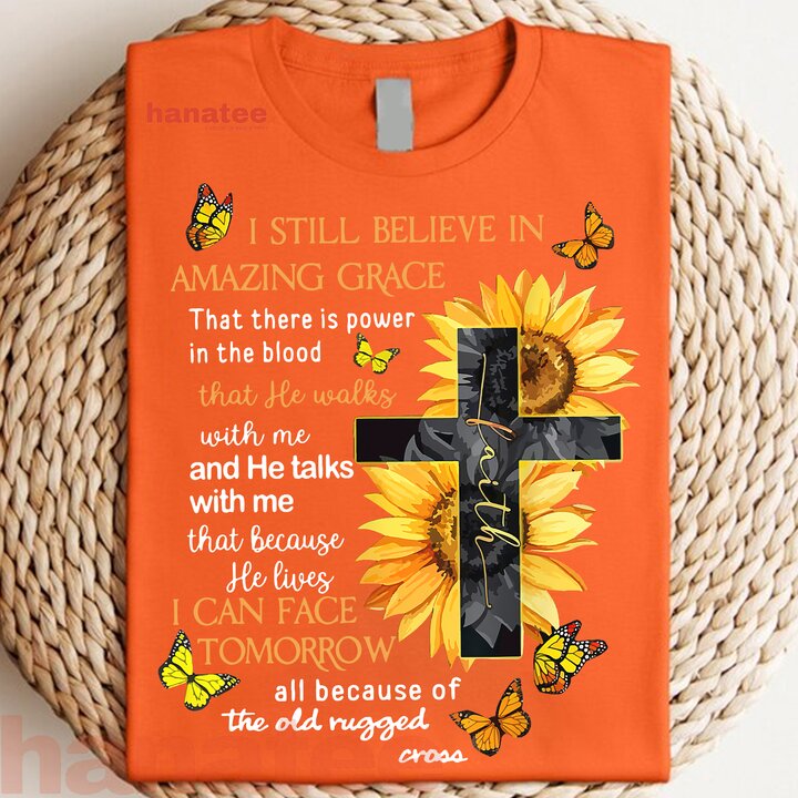 I Still Believe In Amazing Grace That There Is Power