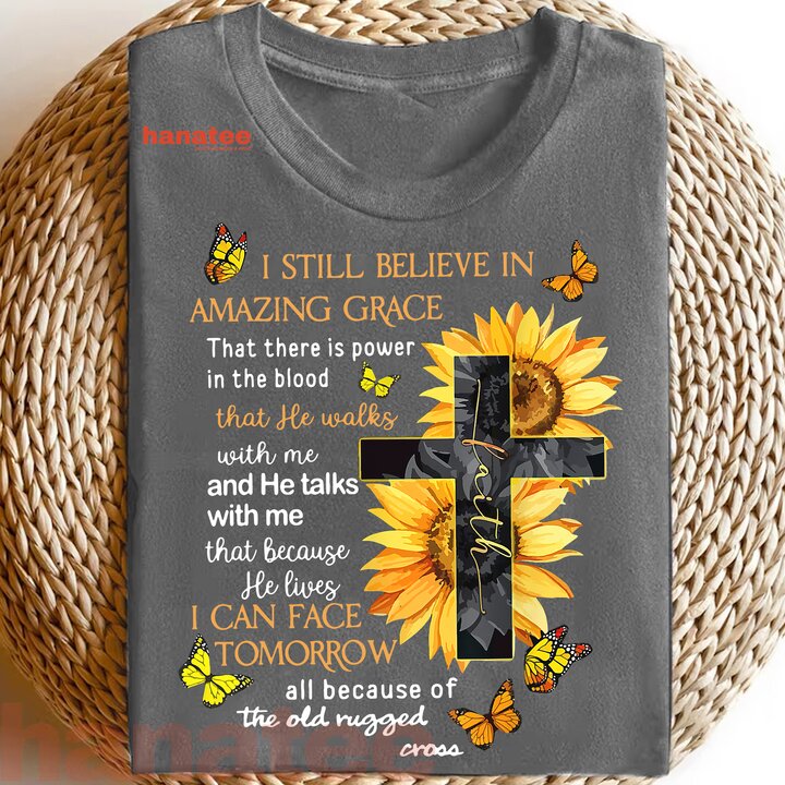 I Still Believe In Amazing Grace That There Is Power