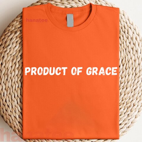 Product Of Grace Christian