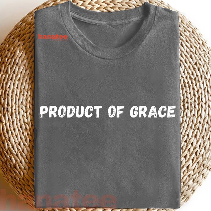 Product Of Grace Christian