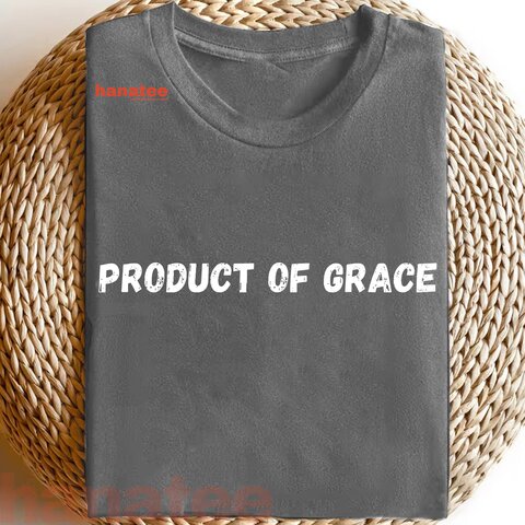 Product Of Grace Christian