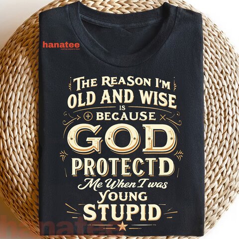 The Reason I’m Old and Wise Is Because God Protected Me  