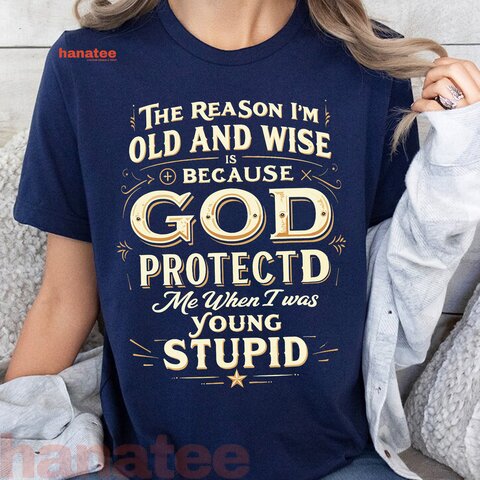 The Reason I’m Old and Wise Is Because God Protected Me  