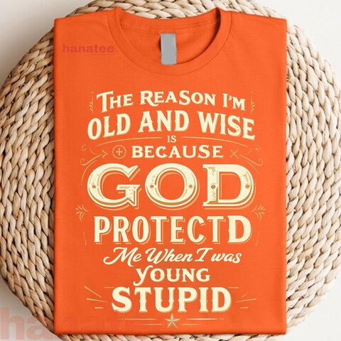 The Reason I’m Old and Wise Is Because God Protected Me  