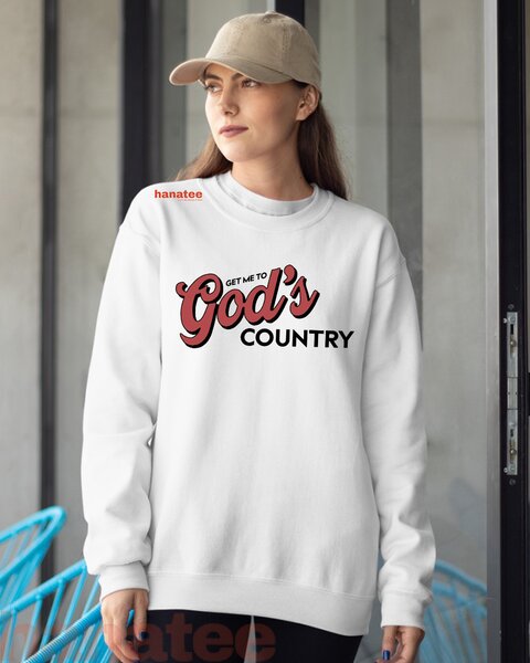 Vintage Get Me To God’s Country