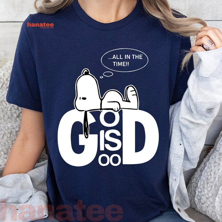 God Is Good All Time