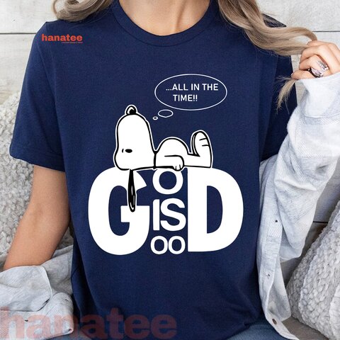God Is Good All Time