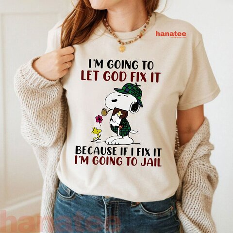 I'm Going To Let God Fix It