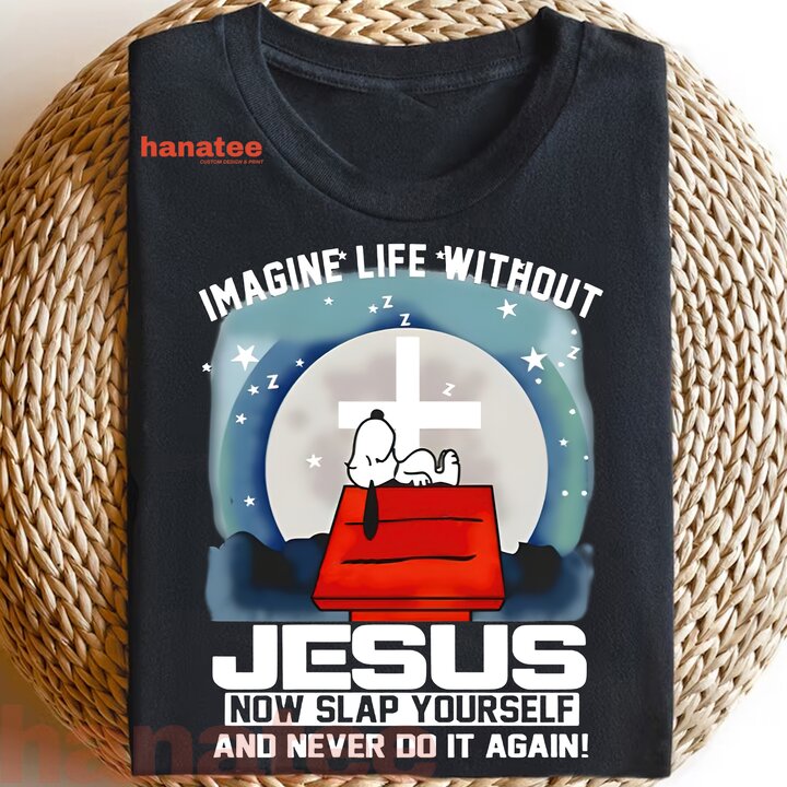 Imagine Life Without Jesus