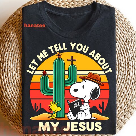 Let Me Tell You About My Jesus 1
