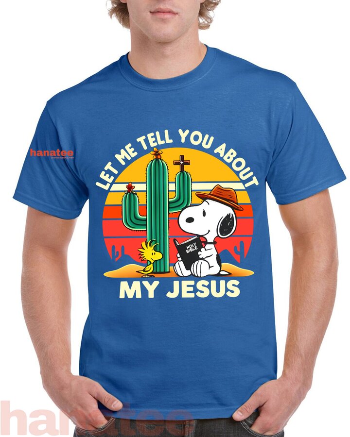 Let Me Tell You About My Jesus 1