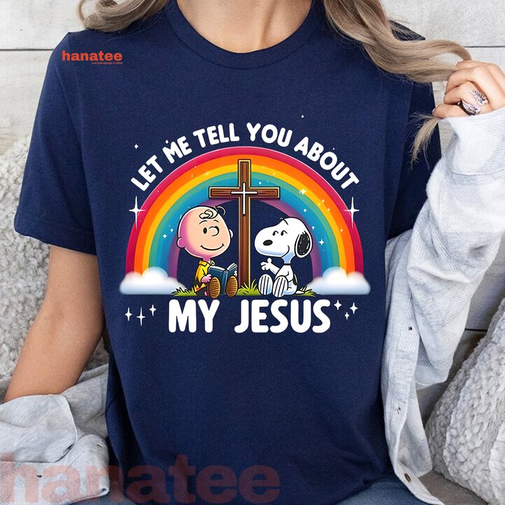 Let Me Tell You About My Jesus 3
