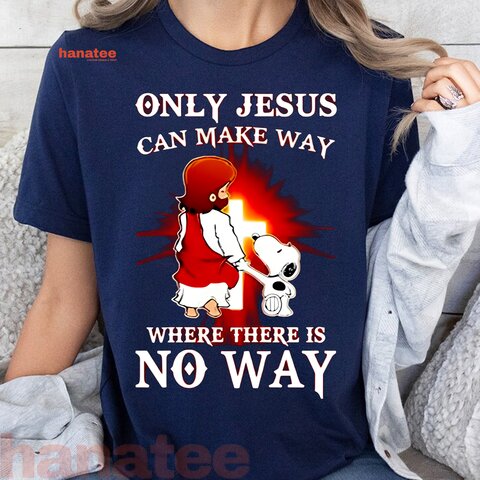 Only Jesus Can Make Way