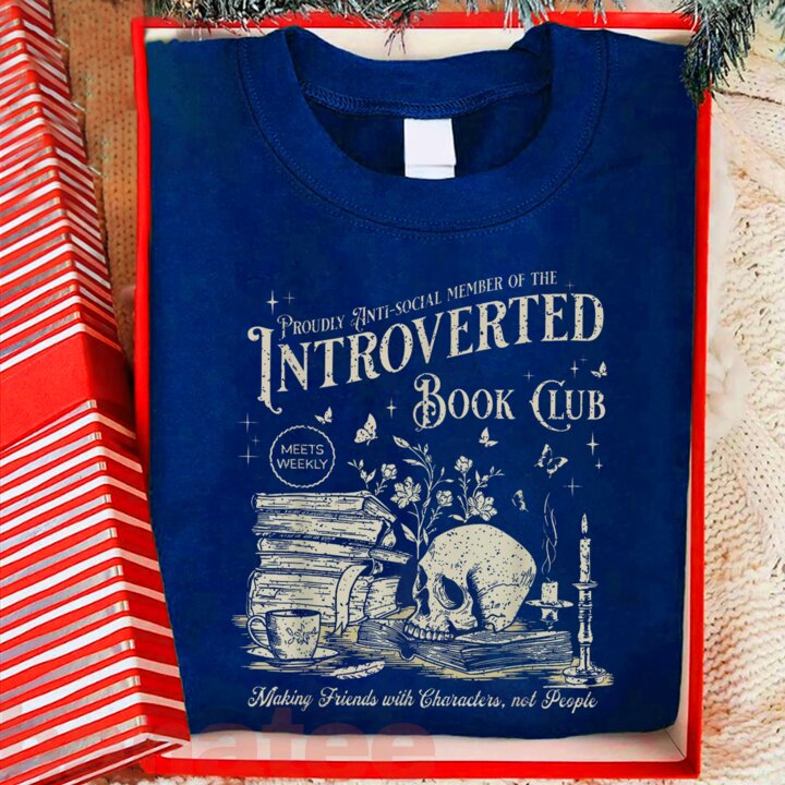 Proud Anti Social Member Of Introverted Book Club