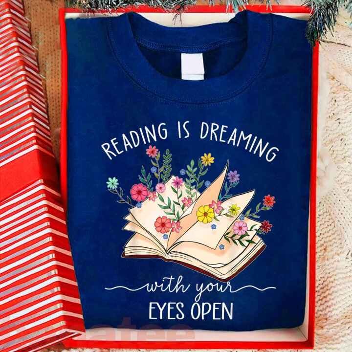 Reading Is Dreaming With Your Eyes Open  