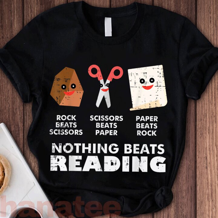 Nothing Beats Reading Book Lover