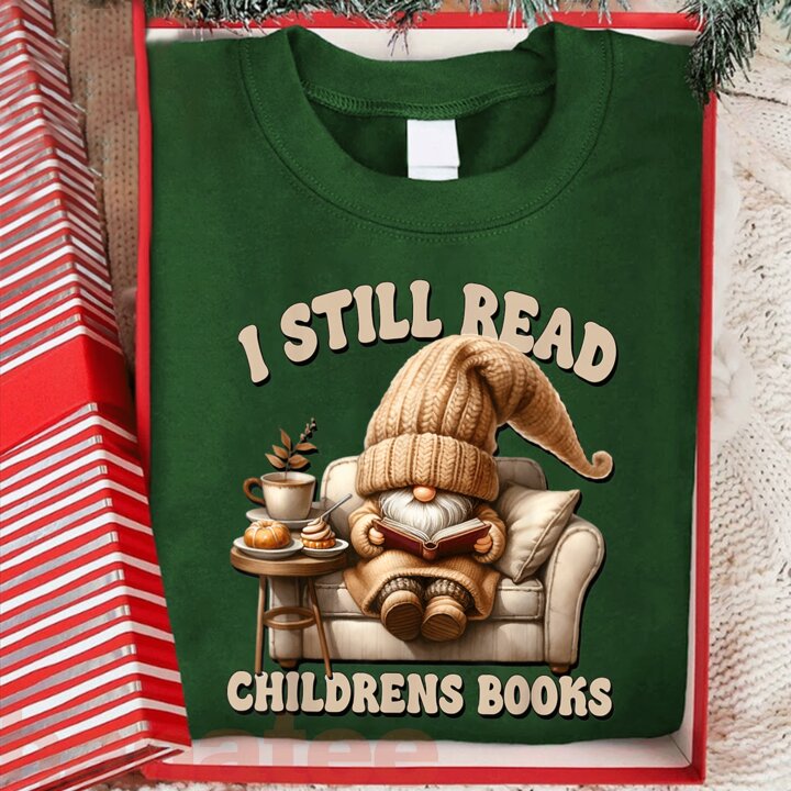 I Still Read Children’s Books Gnome