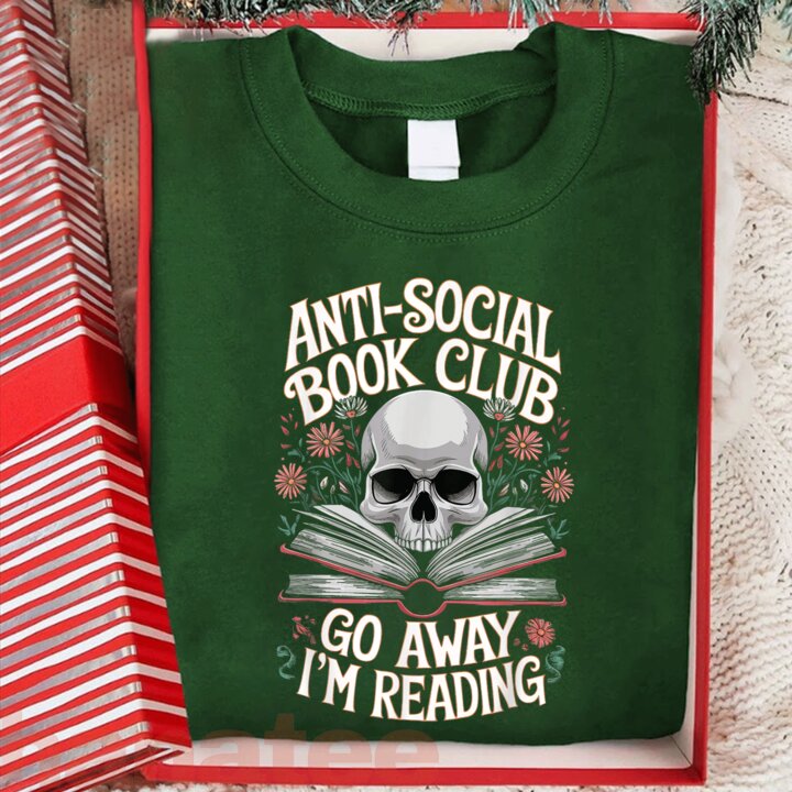 Anti-Social Book Club Go Away I’m Reading  